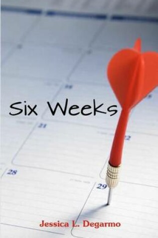 Cover of Six Weeks