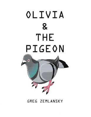 Book cover for Olivia & The Pigeon