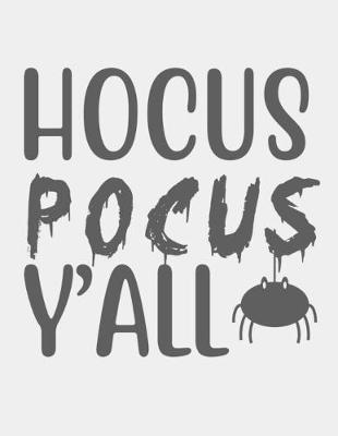 Book cover for Hocus, Pocus Y'all