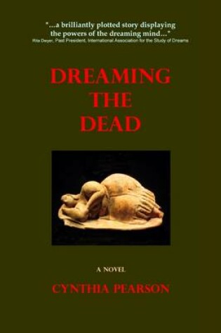 Cover of Dreaming the Dead: A Novel