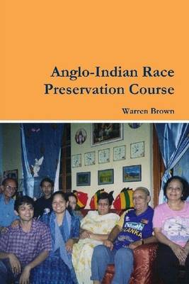 Book cover for Anglo-Indian Race Preservation Course