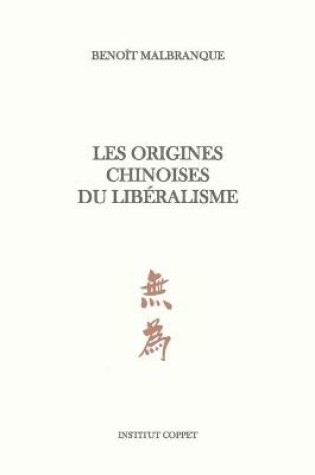 Cover of Les origines chinoises du liberalisme