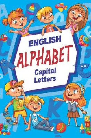 Cover of English Alphabet Capital Letters