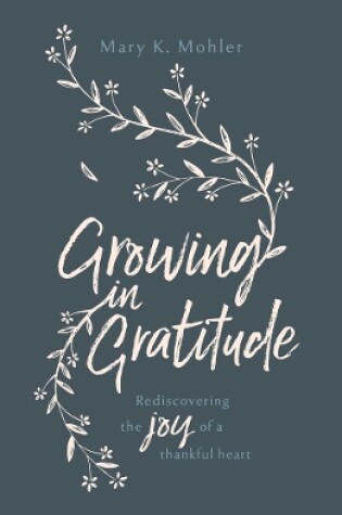 Cover of Growing in Gratitude