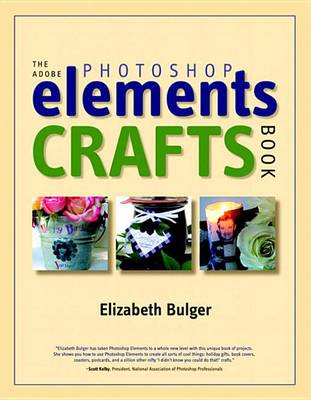 Book cover for Adobe Photoshop Elements Crafts Book, The