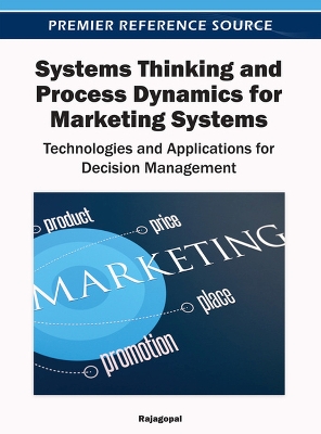 Book cover for Systems Thinking and Process Dynamics for Marketing Systems