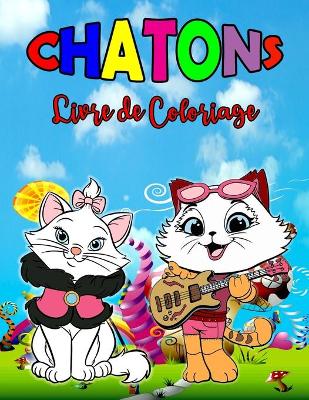 Book cover for Chatons Livre de Coloriage