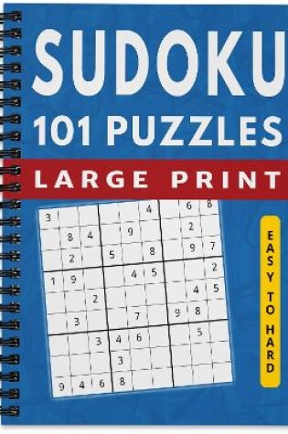 Cover of 101 Sudoku Puzzles Easy to Hard