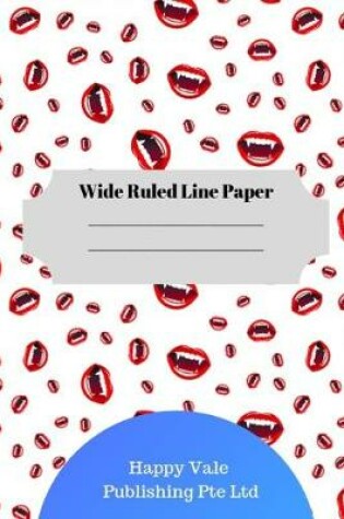 Cover of Cute Lips Theme Wide Ruled Line Paper