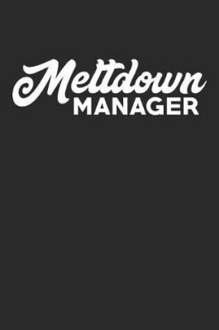 Cover of Meltdown Manager