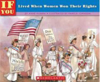 Book cover for If You Lived When Women Won Their Rights