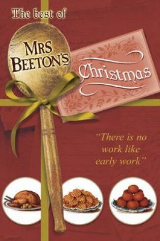 Cover of The Best Of Mrs Beeton's Christmas