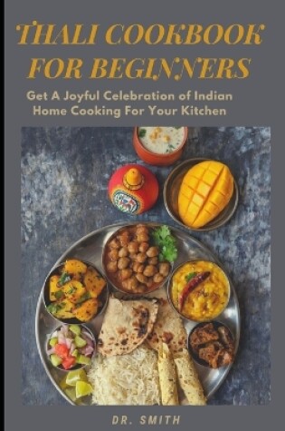 Cover of Thali Cook Book for Beginners