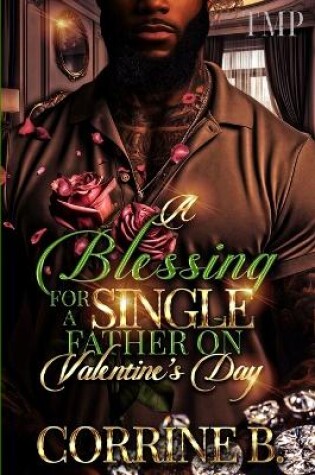 Cover of A Blessing for a Single Father on Valentine's Day