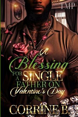 Cover of A Blessing for a Single Father on Valentine's Day