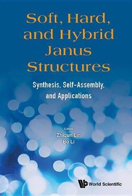 Cover of Soft, Hard, and Hybrid Janus Structures