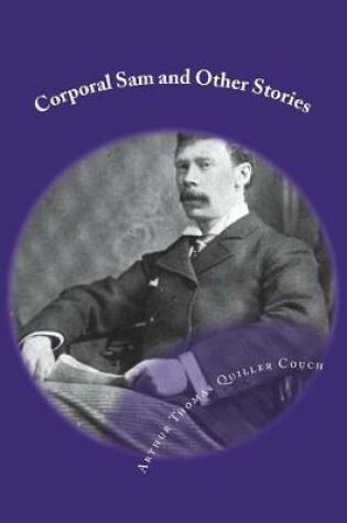 Cover of Corporal Sam and Other Stories