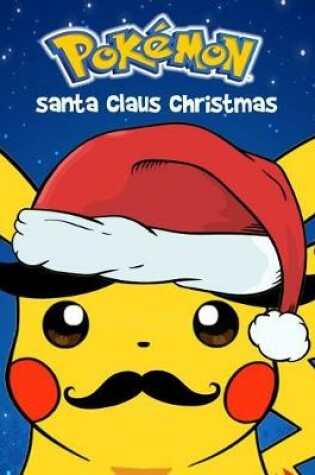 Cover of Pok mon Santa Claus Christmas