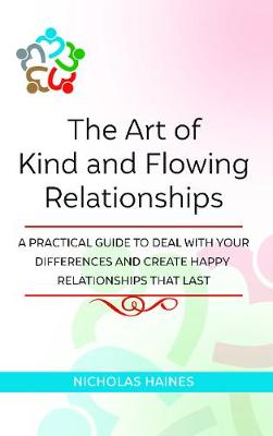 Book cover for The Art of Kind and Flowing Relationships