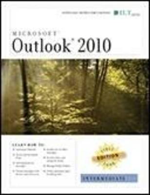 Book cover for Outlook 2010: Intermediate, First Look Edition, Instructor's Edition