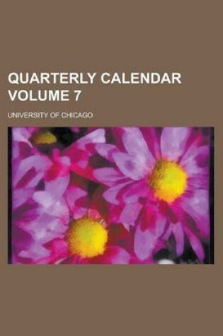 Cover of Quarterly Calendar Volume 7