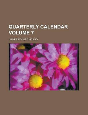 Book cover for Quarterly Calendar Volume 7