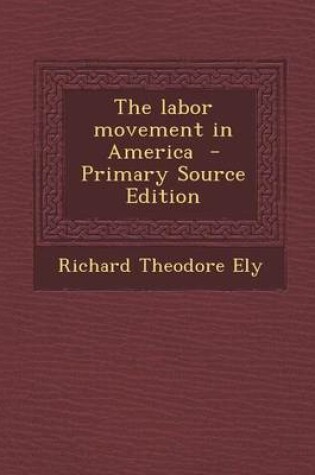 Cover of Labor Movement in America