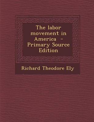 Book cover for Labor Movement in America