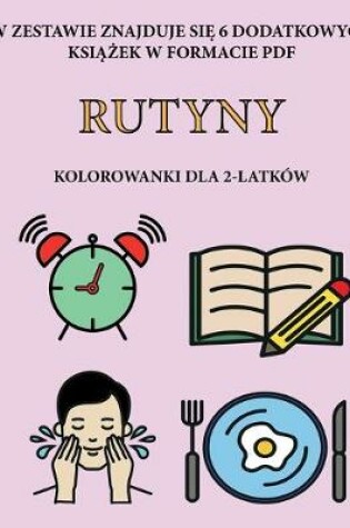 Cover of Kolorowanki dla 2-latkow (Rutyny)