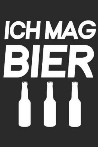 Cover of Ich Mag Bier
