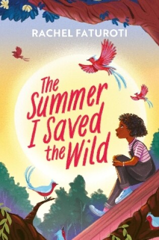 Cover of The Summer I Saved the Wild