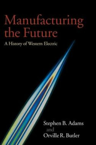 Cover of Manufacturing the Future