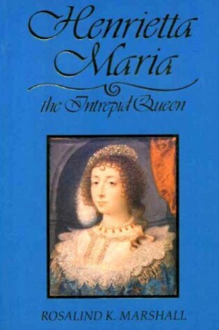 Cover of Henrietta Maria