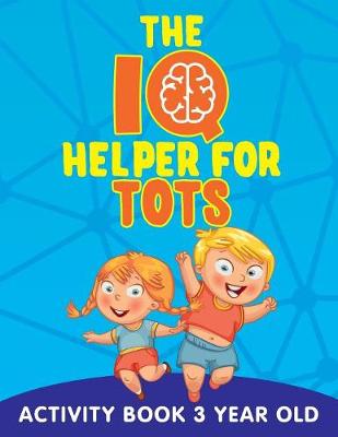 Book cover for The IQ Helper for Tots