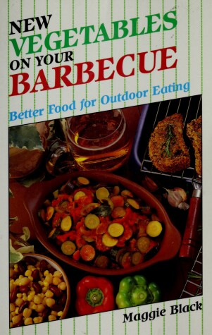 Book cover for New Vegetables on Your Barbecue