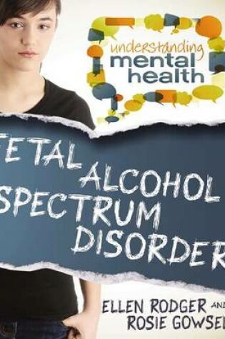 Cover of Fetal Alcohol Spectrum Disorder