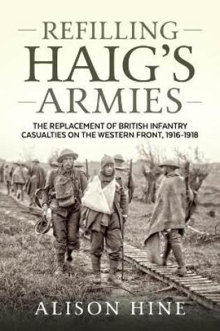 Cover of Refilling Haig’s Armies