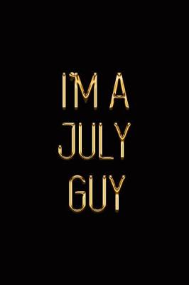 Book cover for I'm a July Guy