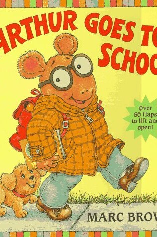Cover of Arthur Goes to School