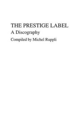 Cover of The Prestige Label