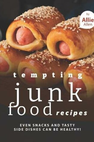 Cover of Tempting Junk Food Recipes