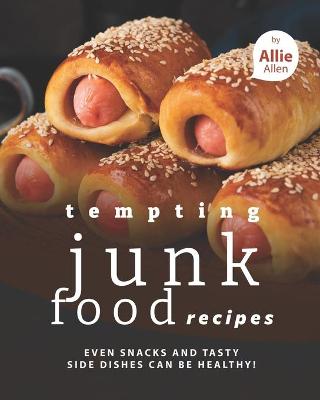 Book cover for Tempting Junk Food Recipes