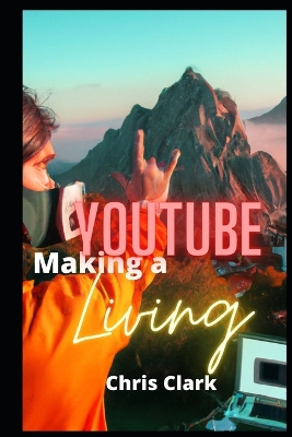 Book cover for Making a Youtube Living