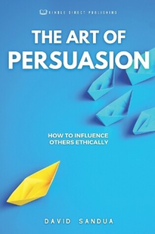 Cover of The Art of Persuasion