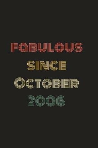 Cover of Fabulous Since October 2006