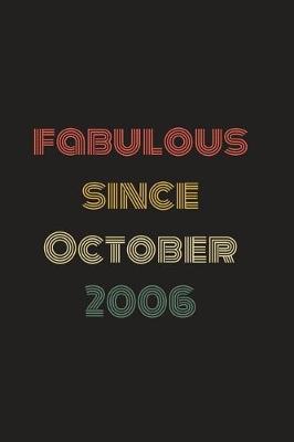 Book cover for Fabulous Since October 2006