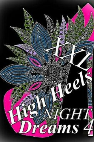 Cover of High Heels Night Dreams XXL 4