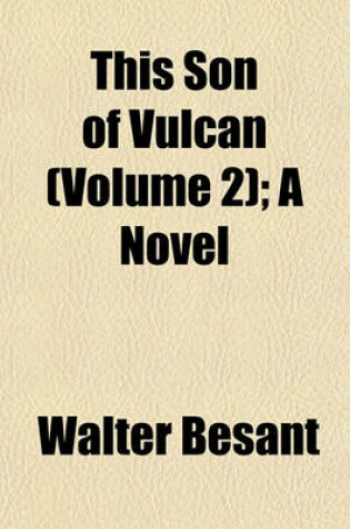 Cover of This Son of Vulcan (Volume 2); A Novel