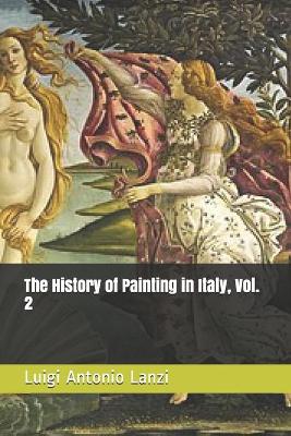 Book cover for The History of Painting in Italy, Vol. 2