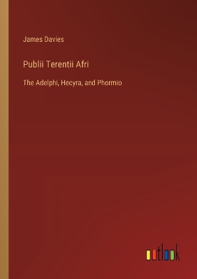 Book cover for Publii Terentii Afri